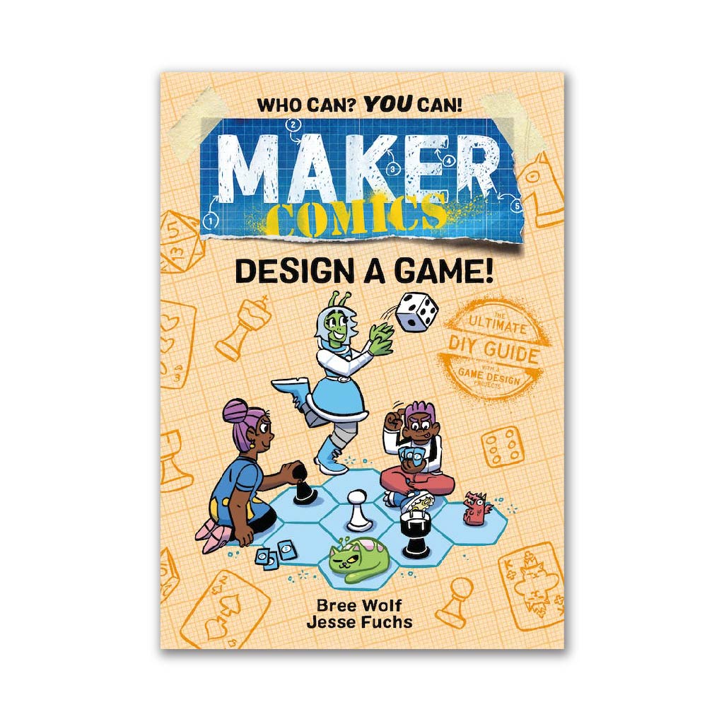 Design a Game! (Maker Comics)