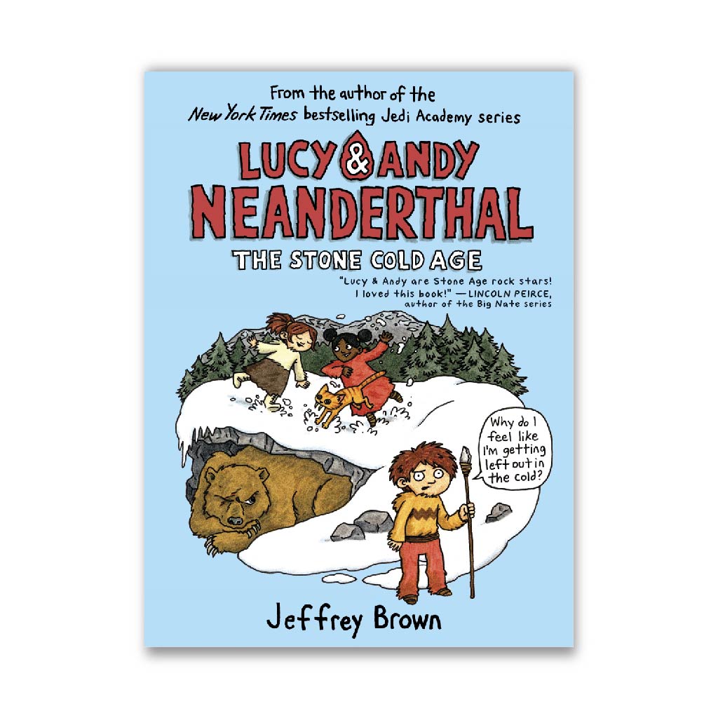 Lucy & Andy Neanderthal: The Stone Cold Age