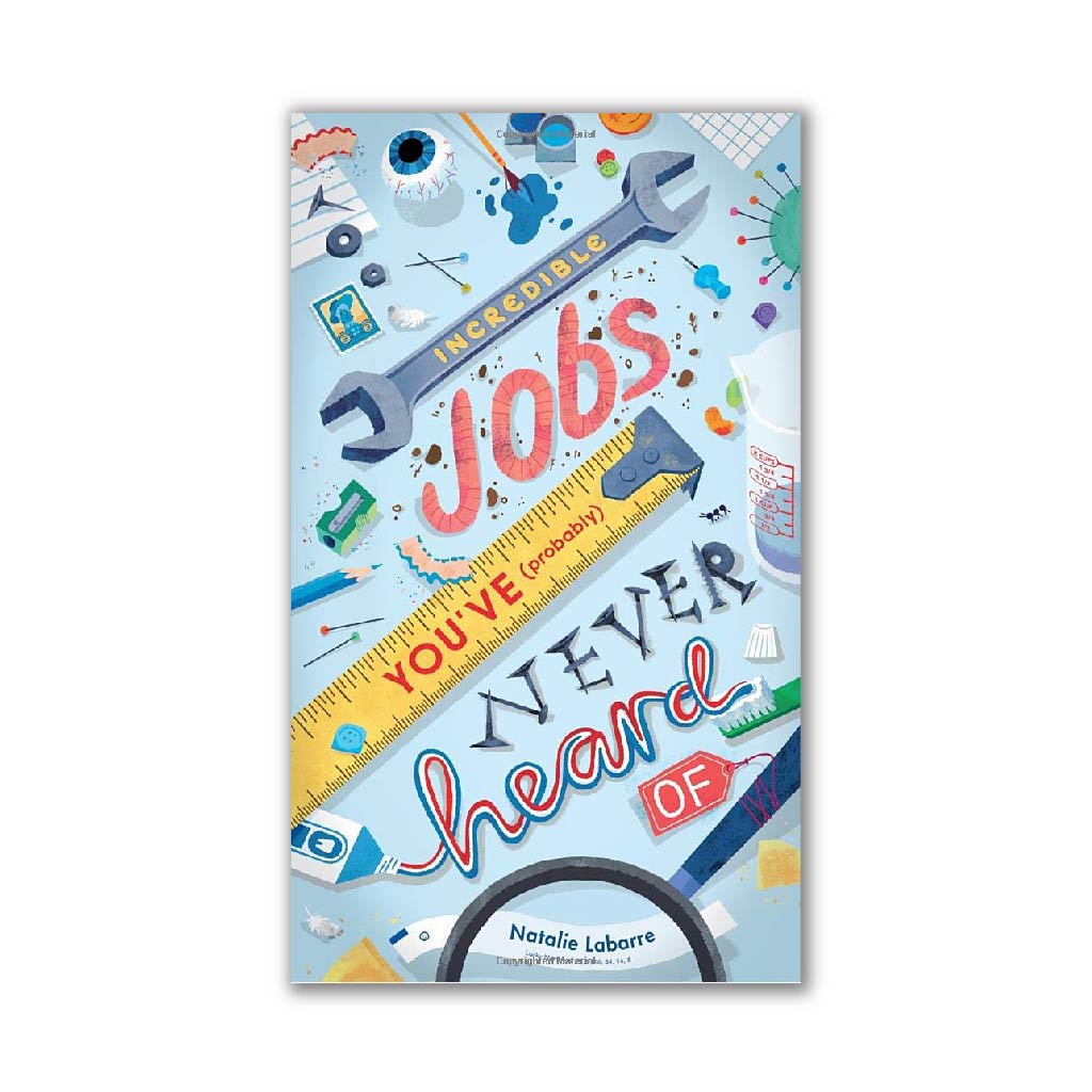 Incredible Jobs You’ve (Probably) Never Heard Of