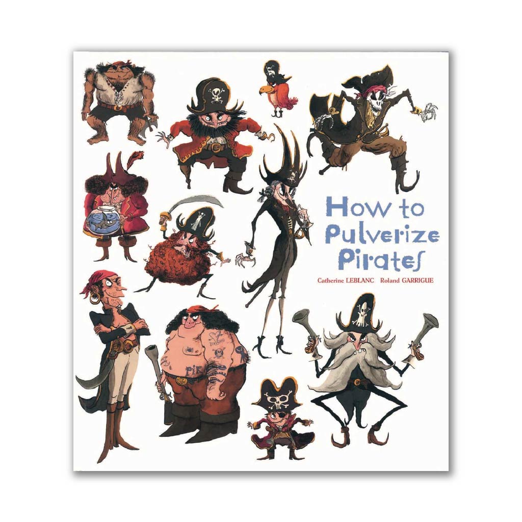 How to Pulverize Pirates