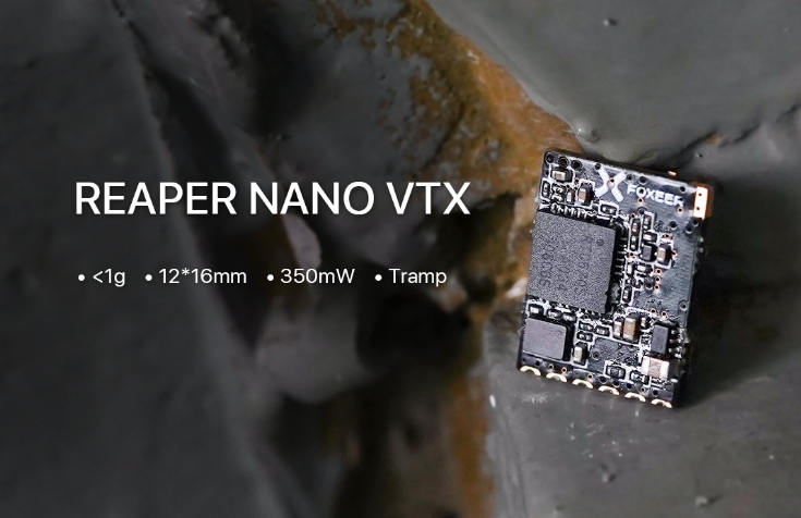 Foxeer Reaper Nano 5.8G 40CH 350mW VTX ตัวส่งภาพจิ๋ว แรง น้ำหนักเบา