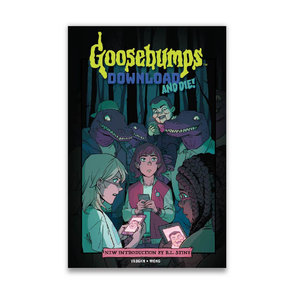 Goosebumps: Download and Die!