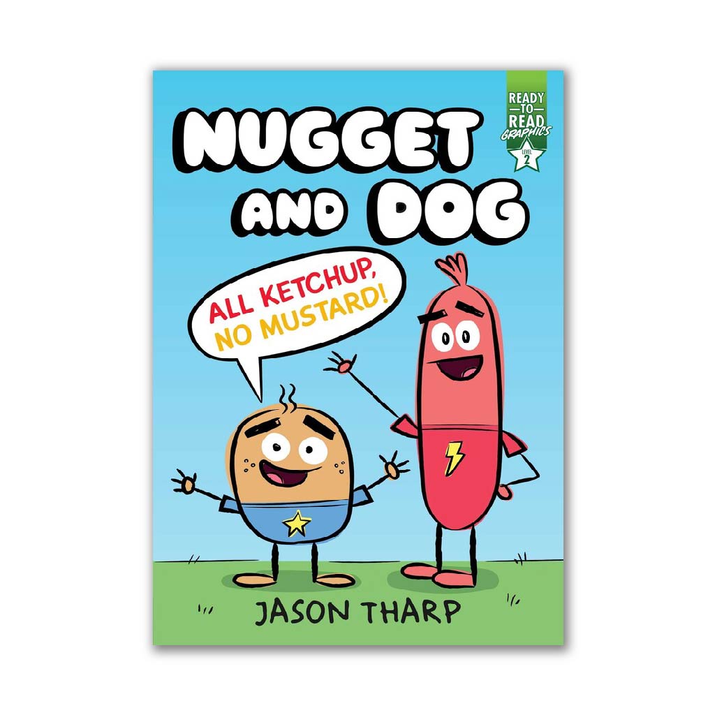 All Ketchup, No Mustard! (Nugget and Dog)