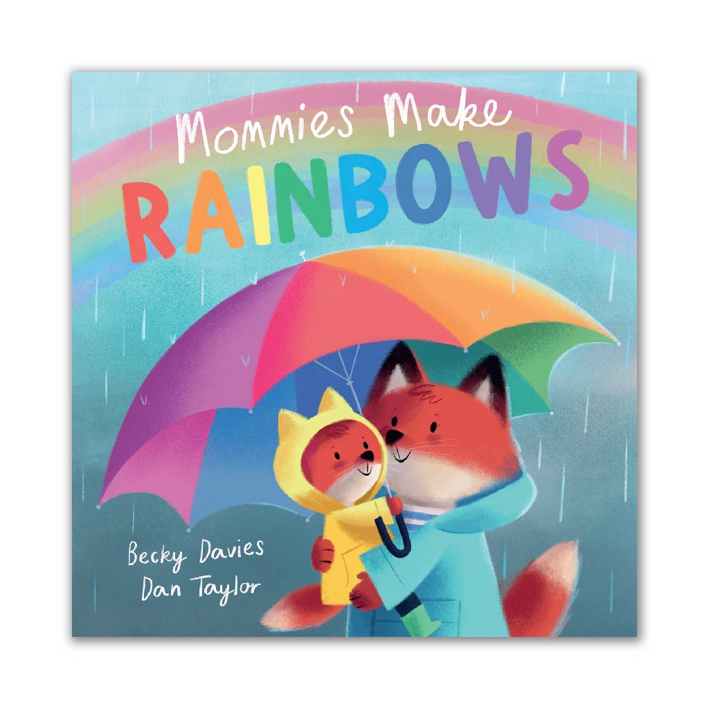 Mommies Make Rainbows