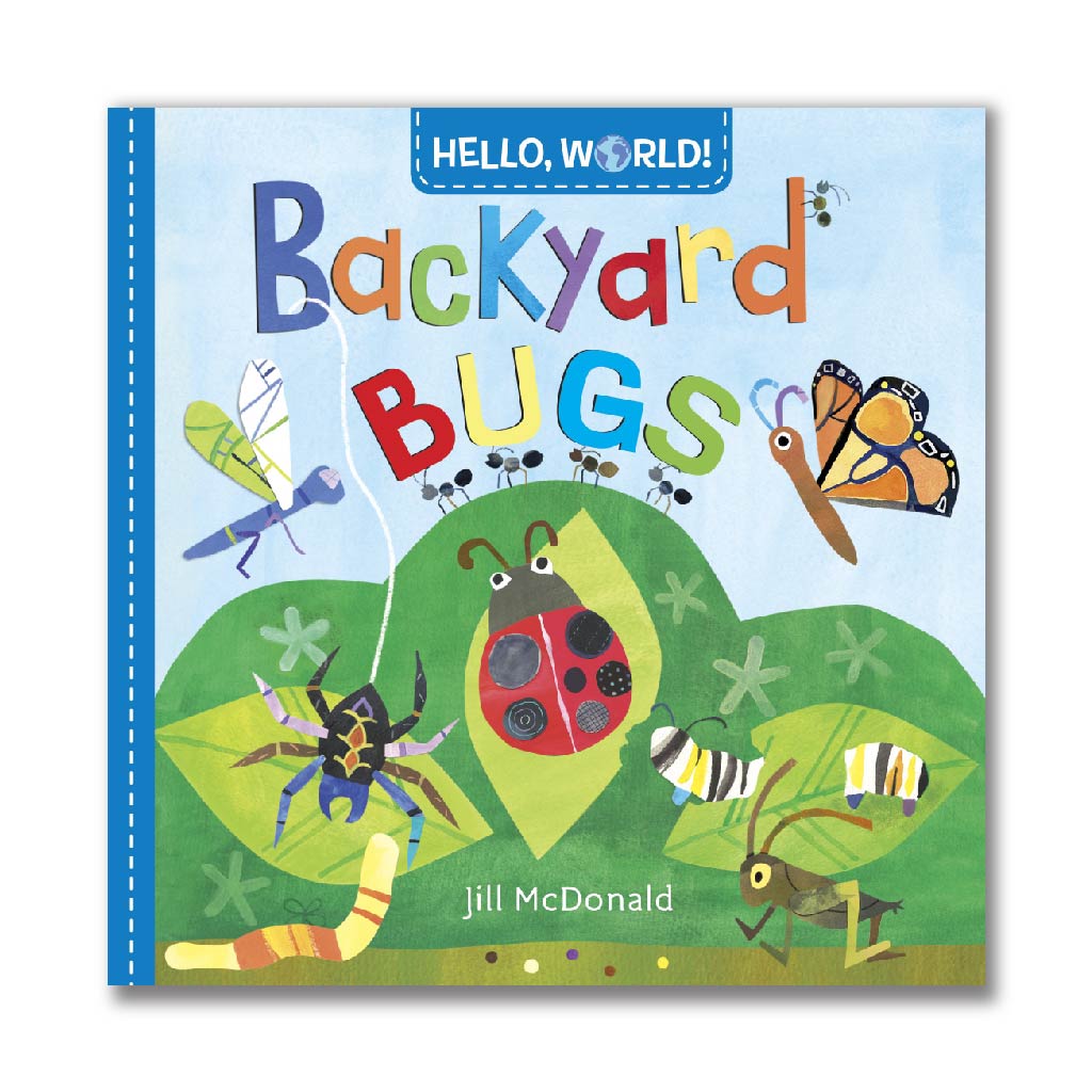Backyard Bugs (Hello, World!)