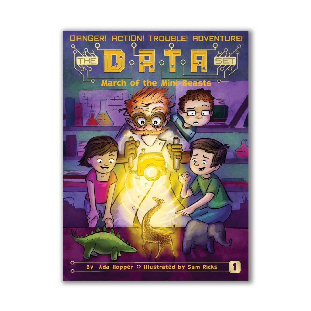 March of the Mini - Beasts (Book #1 of The DATA Set)
