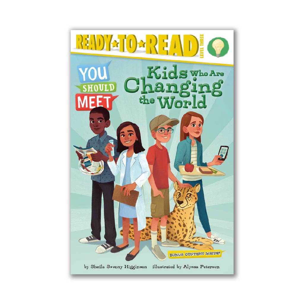 Kids Who Are Changing the World (You Should Meet)