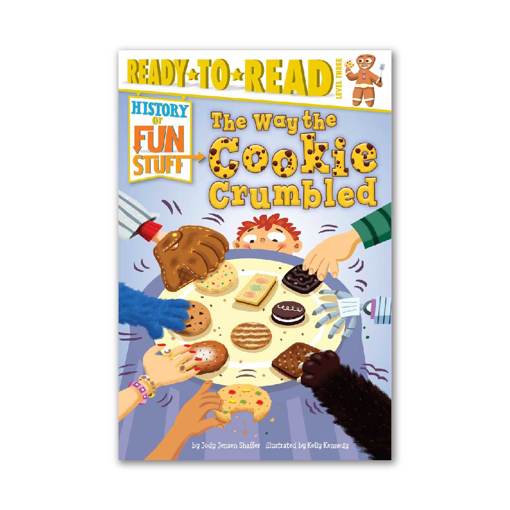 The Way the Cookie Crumbled (History of Fun Stuff to Go!)