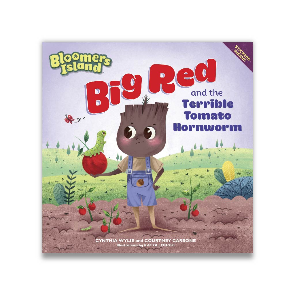 Big Red and the Terrible Tomato Hornworm (Bloomers Island)