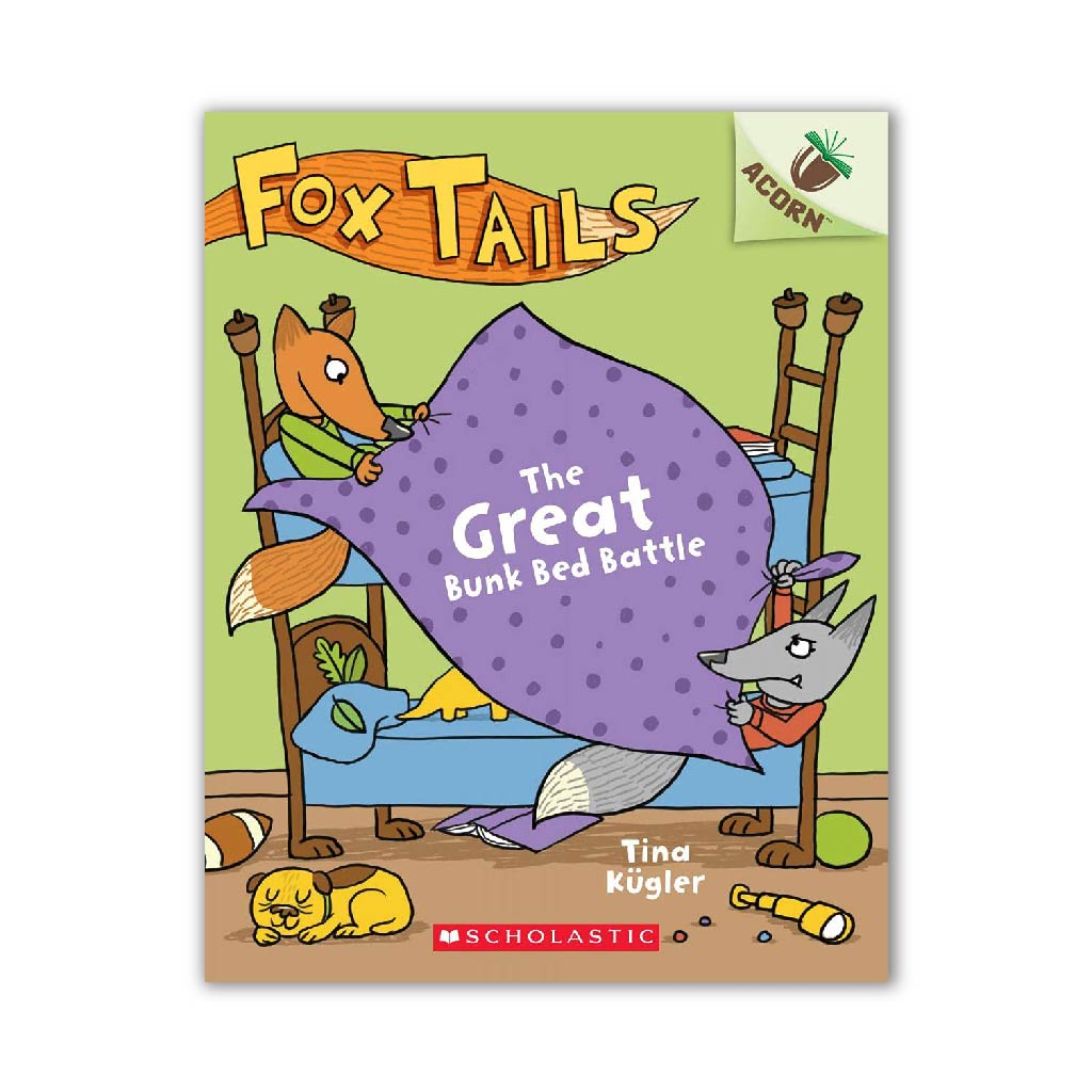 The Great Bunk Bed Battle (Fox Tails #1)