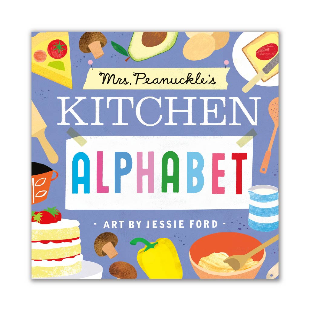 Mrs. Peanuckle's Kitchen Alphabet