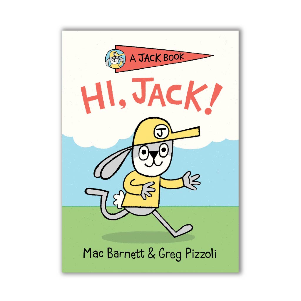 Hi, Jack! (A Jack Book)