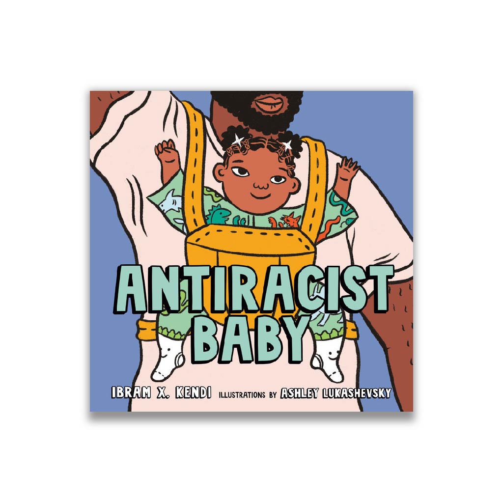 Antiracist Baby