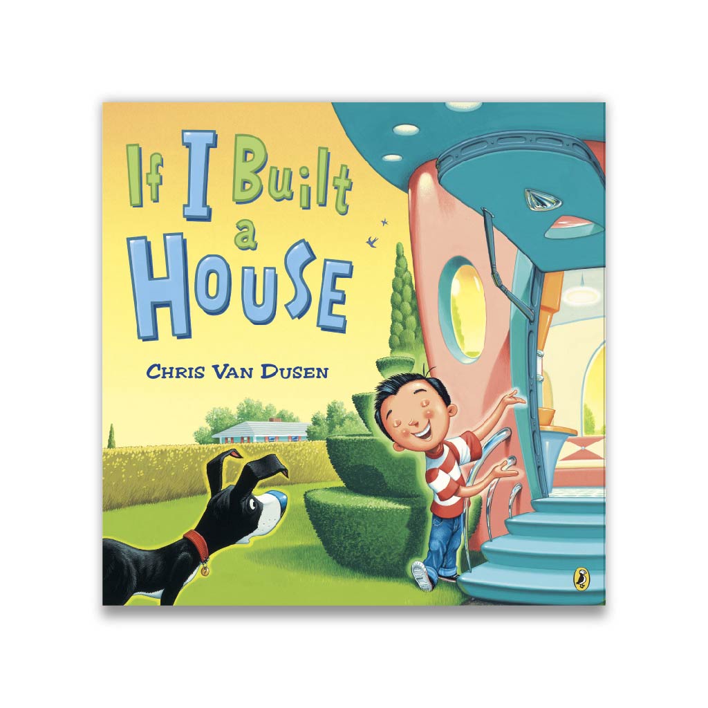 If I Built a House