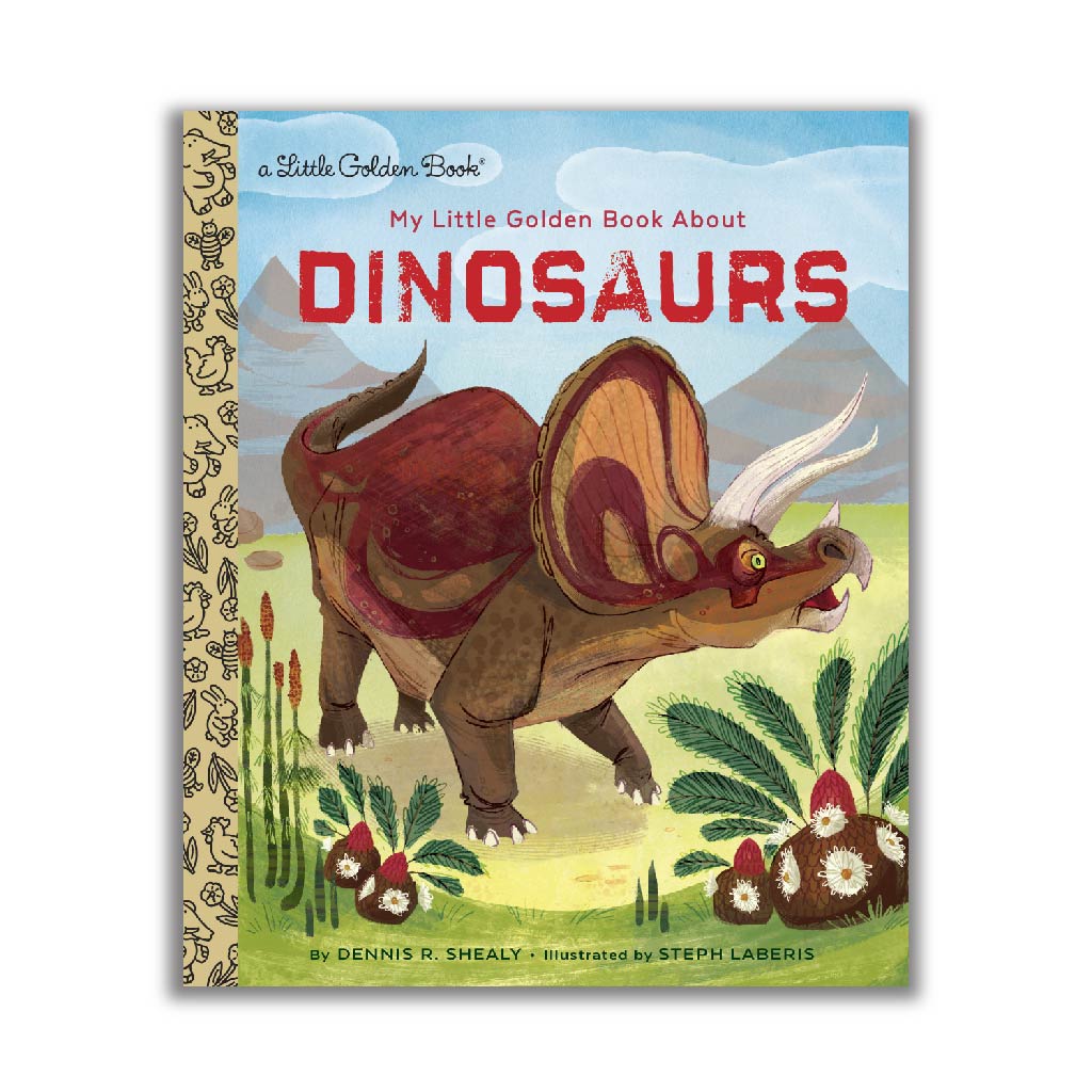 My Little Golden Book About Dinosaurs