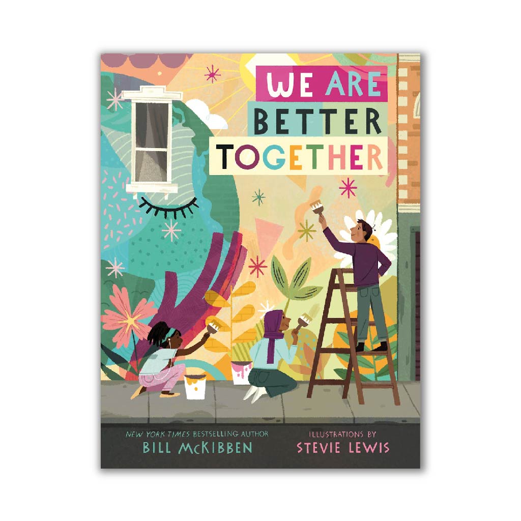 We Are Better Together