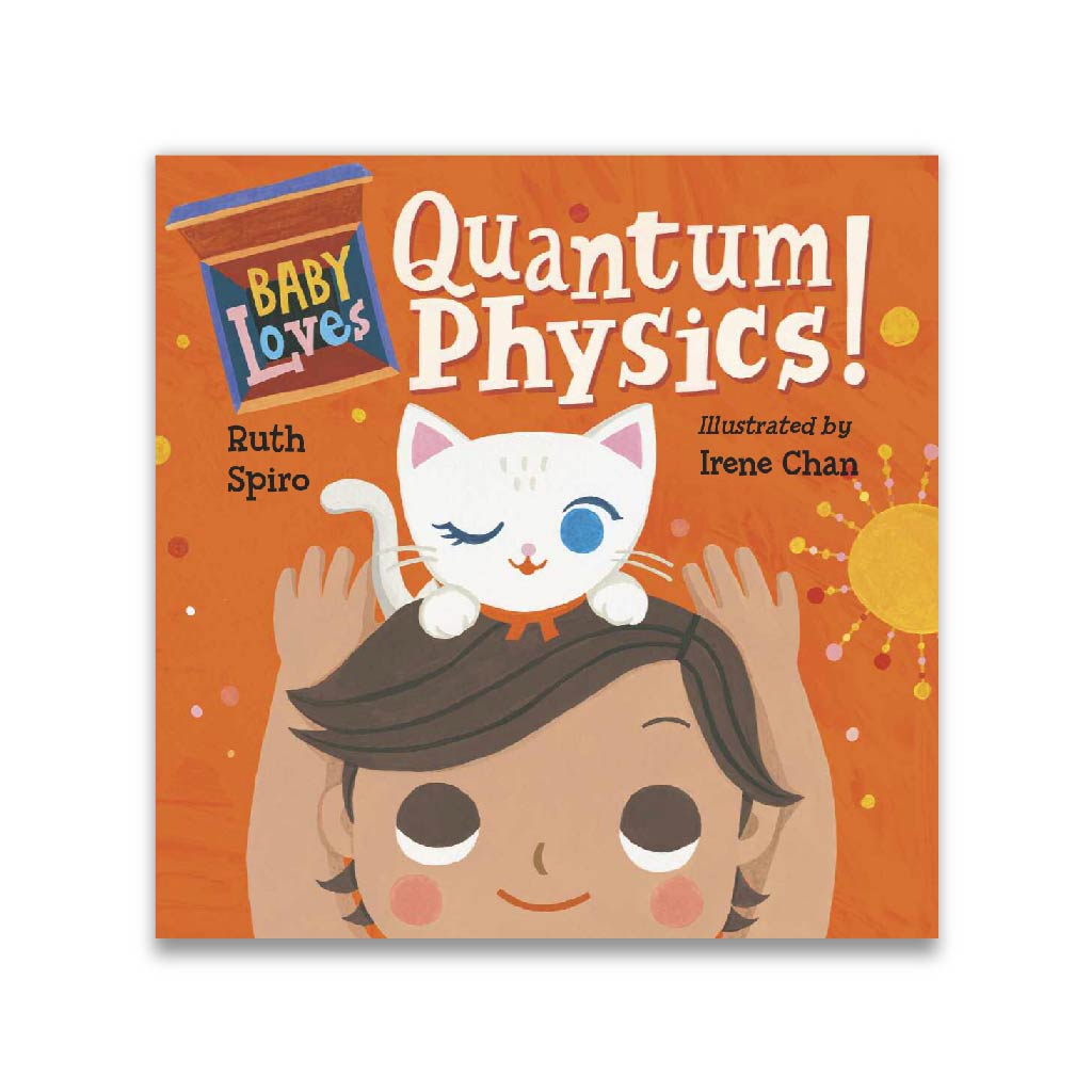 Baby Loves Quantum Physics! (Baby Loves Science)