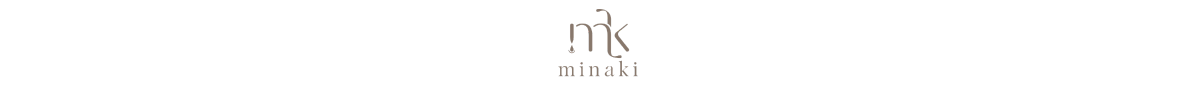MINAKI : skin care for best foundation of glass&glow skin