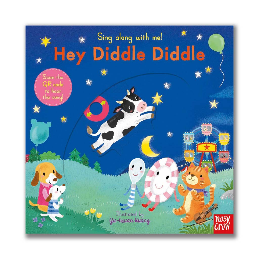 Hey Diddle Diddle (Sing Along With Me!)