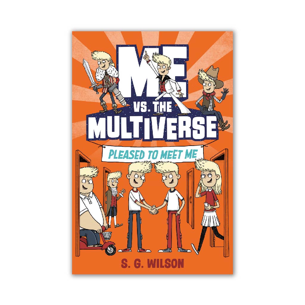 Pleased to Meet Me (Me vs. the Multiverse)