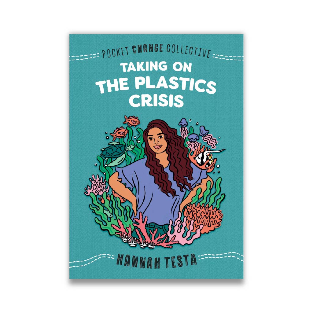 Taking on the Plastics Crisis