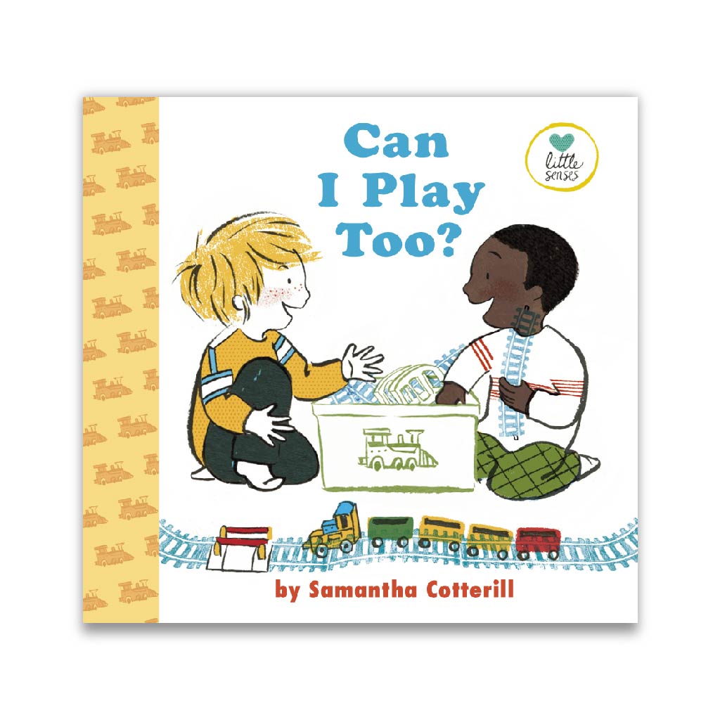 Can I Play Too? (Little Senses)