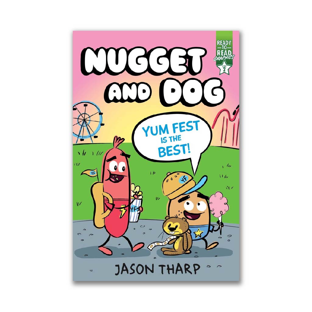 Yum Fest Is the Best! (Nugget and Dog)