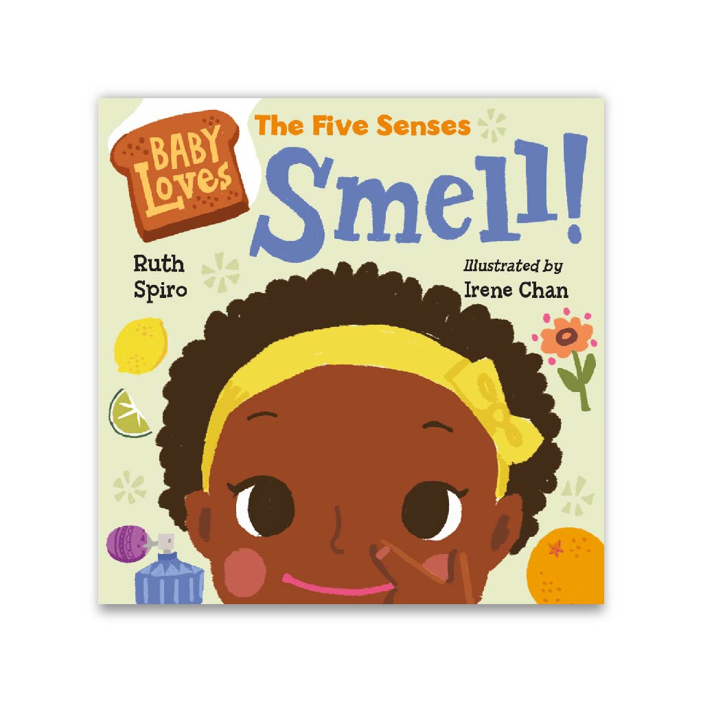 Baby Loves Smell! (The Five Senses)