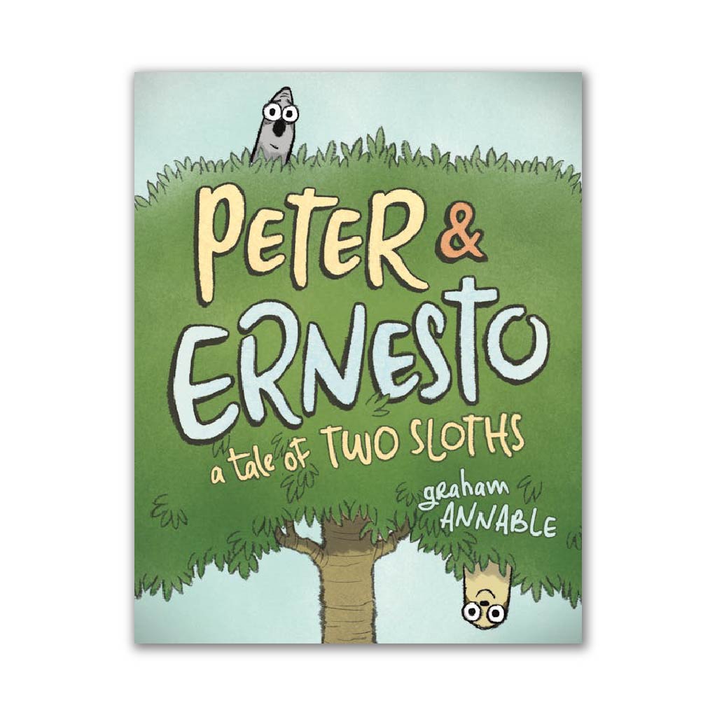 Peter & Ernesto : A Tale Of Two Sloths