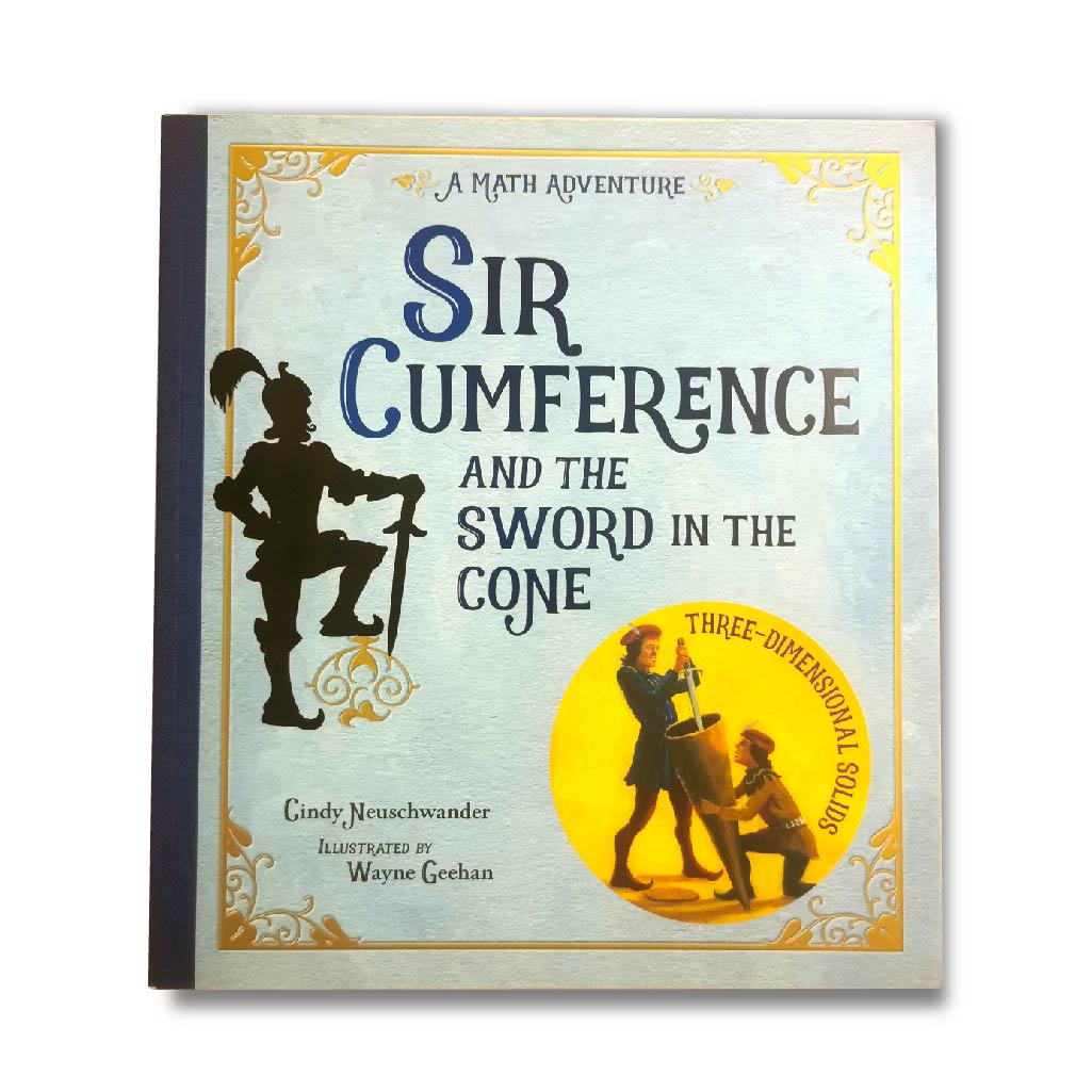 Sir Cumference and the Sword