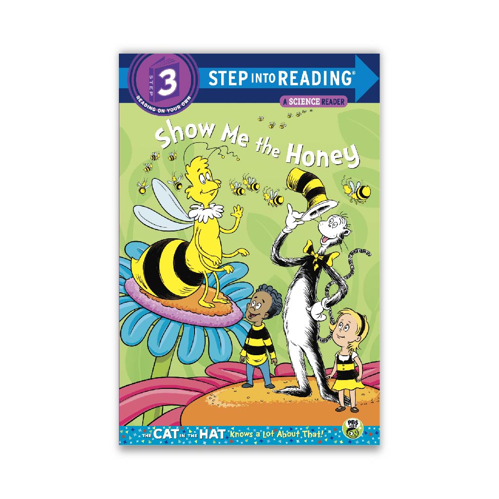 Show me the Honey (Dr.Seuss)