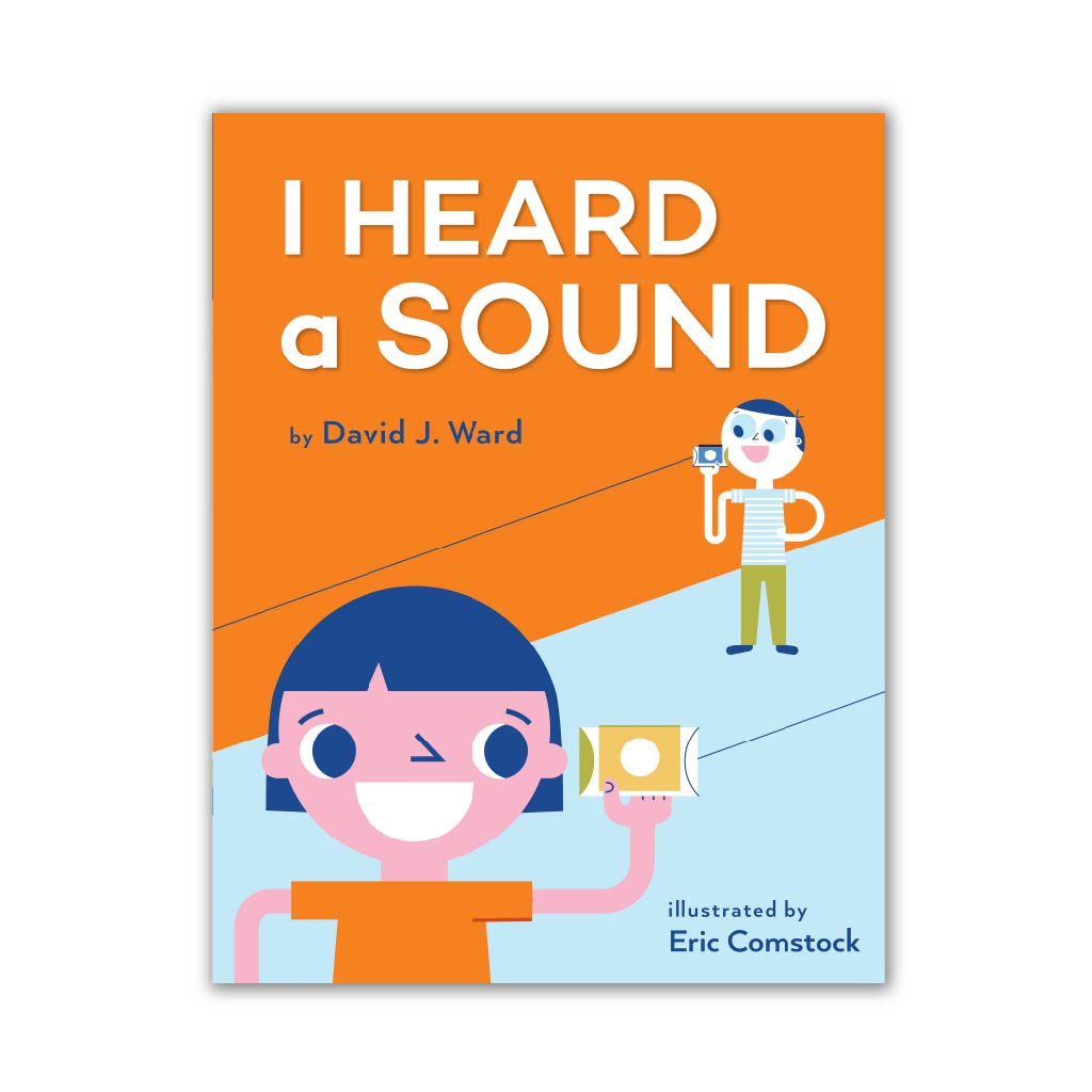 I Heard a Sound