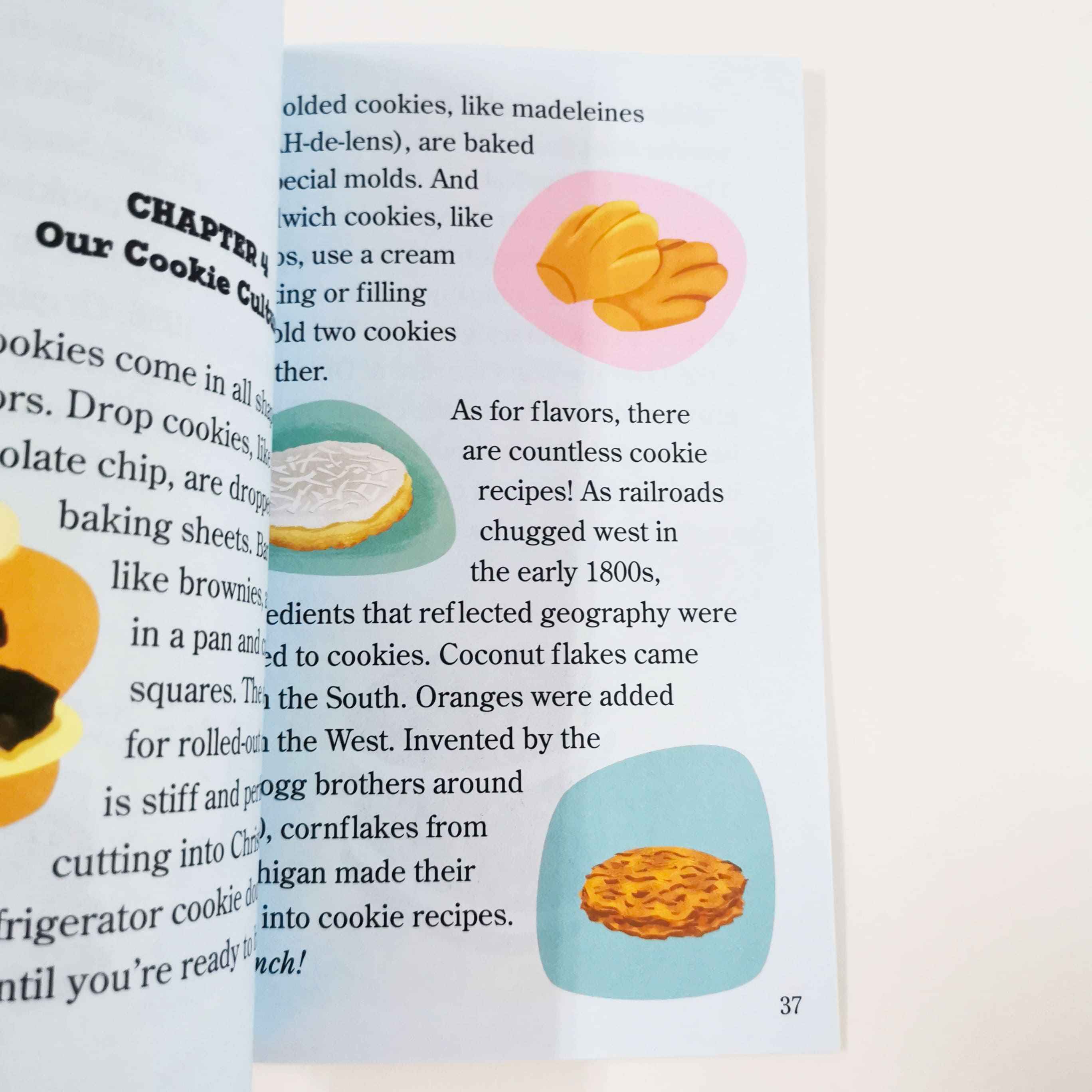 The Way the Cookie Crumbled (History of Fun Stuff to Go!)