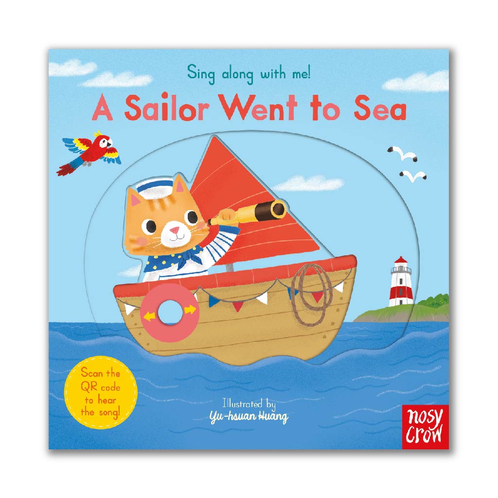 A Sailor Went to Sea (Sing Along With Me!)