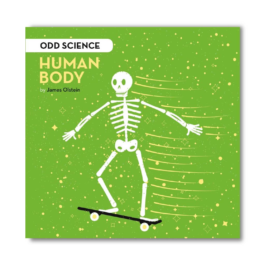 Human Body (Volume 2) (Odd Science)