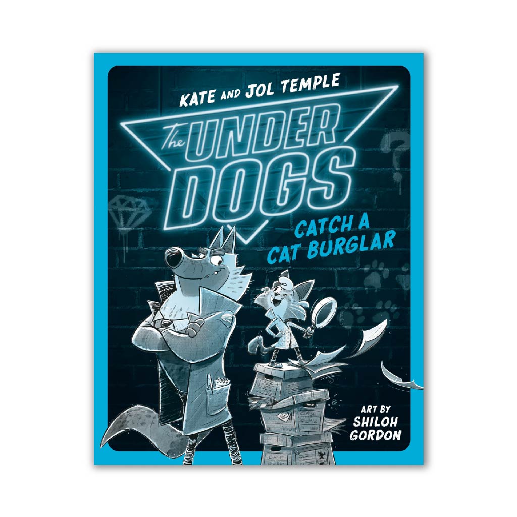 The Underdogs Catch a Cat Burglar (The Underdogs)