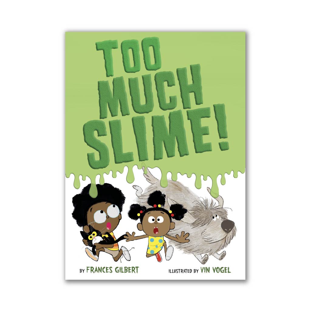 Too Much Slime!