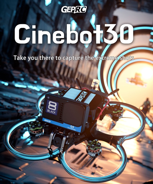 GEPRC Cinebot30 4-6S FPV drone - HD O3 , Walksnail HD , Analog แบกกล้องได้ ในชุดไม่มีรีซีฟ