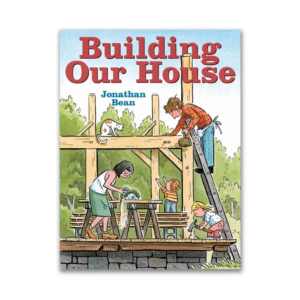 Building Our House