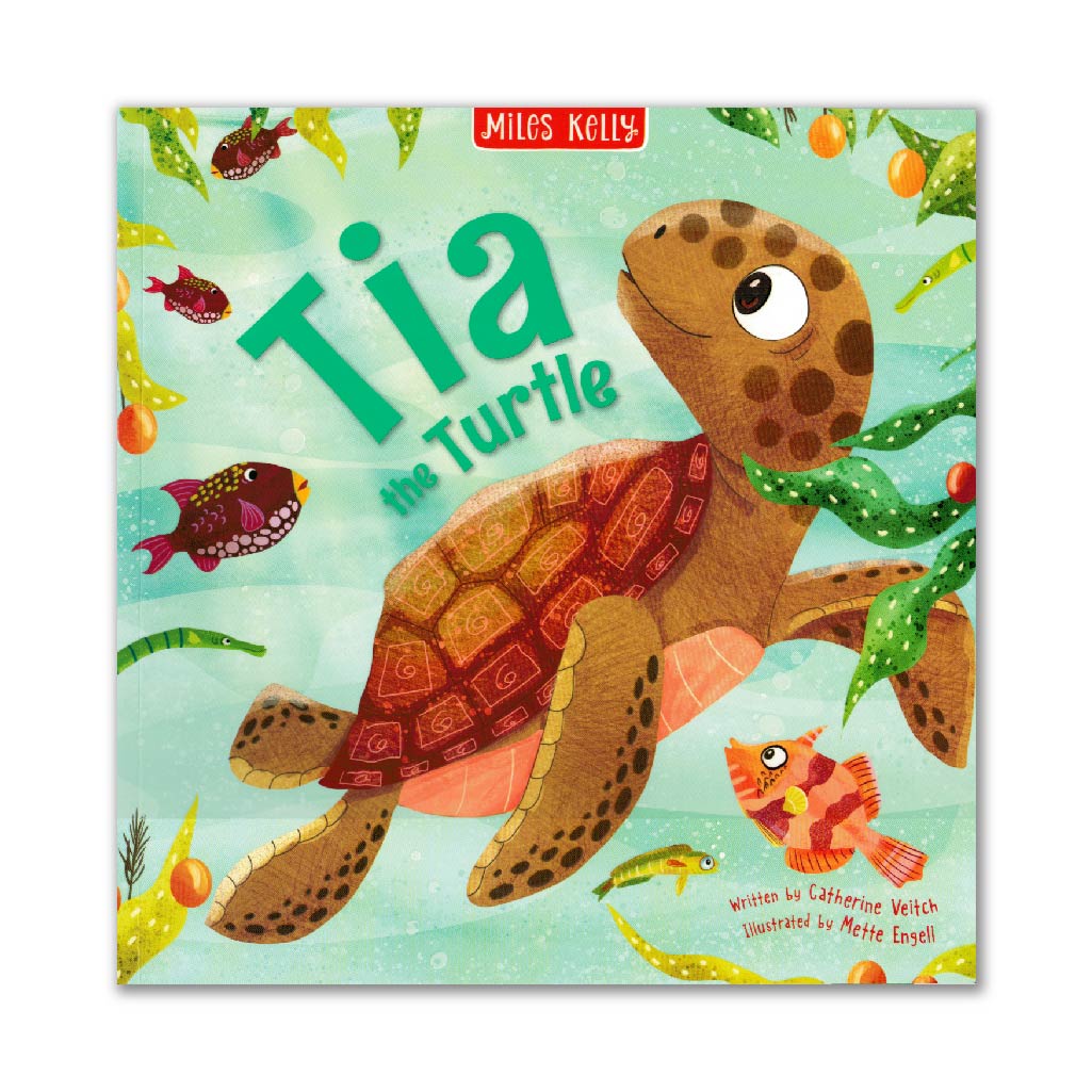 Tia the Turtle (Stories from the Sea)