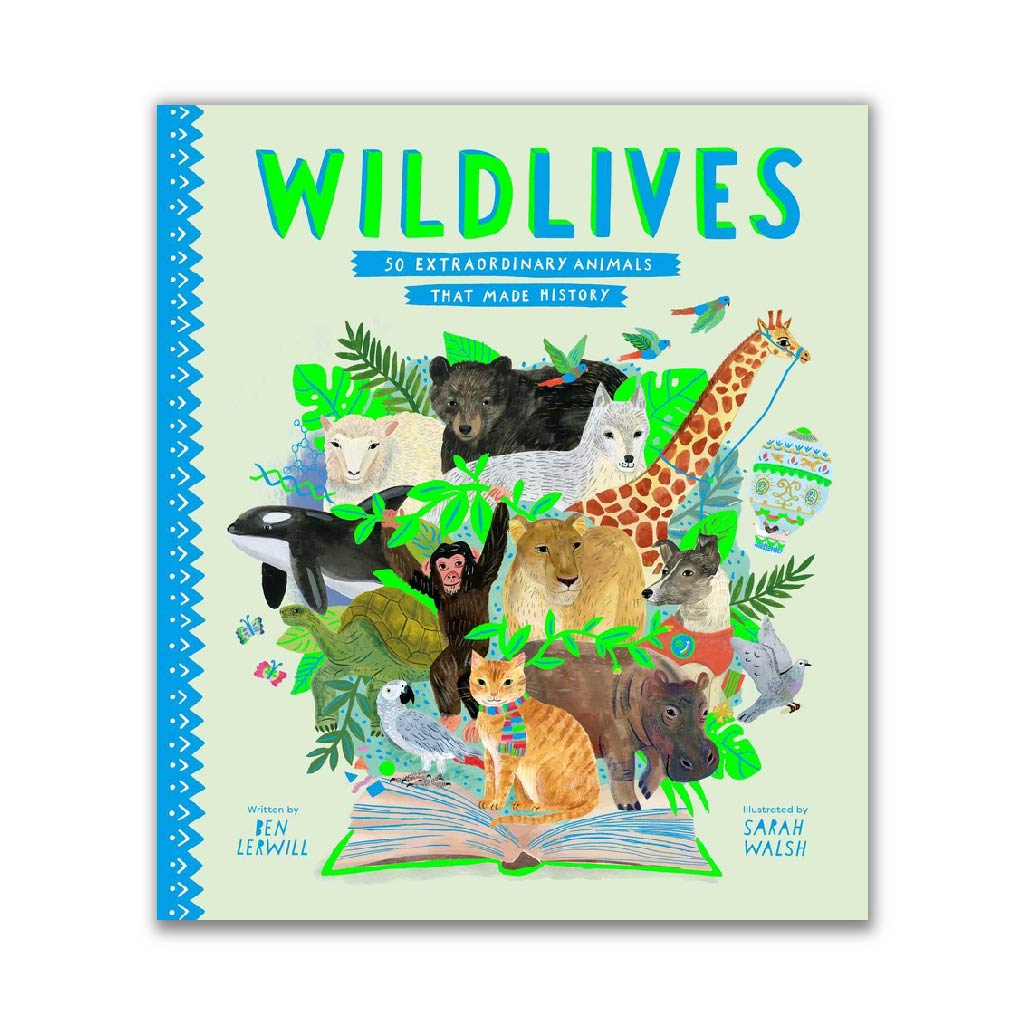 Wild lives (Stories That Shook Up the World)