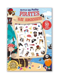 Dress Up Puffy Stickers Pirates Say Arghhhh!