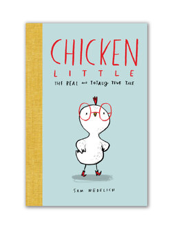 Chicken Little: The Real and Totally True Tale