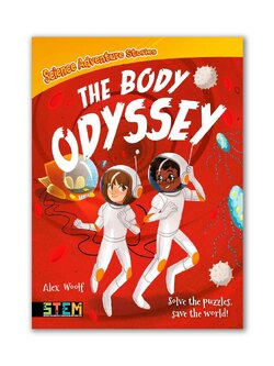 The Body Odyssey (Science Adventure Stories)