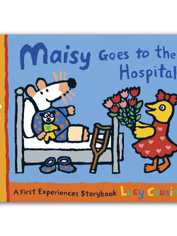 Maisy Goes to Hospital