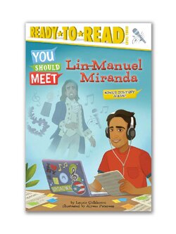 Lin-Manuel Miranda (You Should Meet)