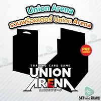 [Pre-Order] Union Arena : รวมพรีออเดอร์ Booster Box / Starter Deck - Evangelion / Sakamoto / Kamen Rider / Kagubarachi