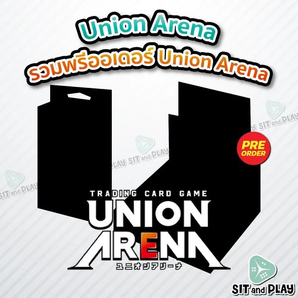 [Pre-Order] Union Arena : รวมพรีออเดอร์ Booster Box / Starter Deck - Evangelion / Sakamoto / Kamen Rider / Kagubarachi
